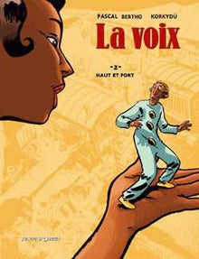 La Voix - Tome 02