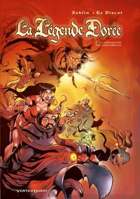 La légende dorée - La chevauchée des coquadrilles