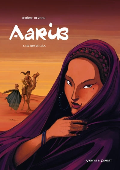 Aarib - Tome 01: Les yeux de Leïla