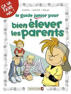 Pour bien élever les parents