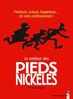 Le meilleur des Pieds Nickelés - Tome 01