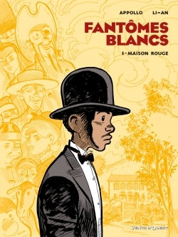 Fantômes Blancs - Tome 01: Maison Rouge
