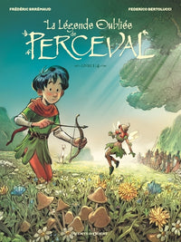 La légende oubliée de Perceval - Tome 01