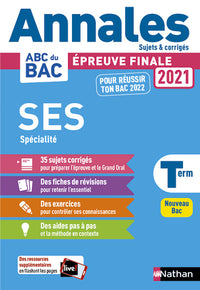 Annales ABC du BAC 2021-2022 - SES (Sciences économiques et sociales) Tle - Sujets et corrigés