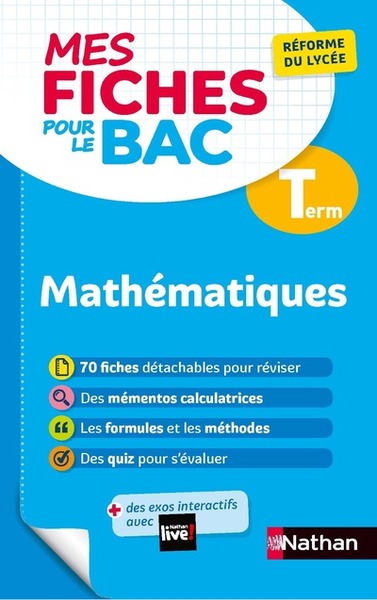 Mathématiques Terminale - Mes fiches pour le BAC Tle