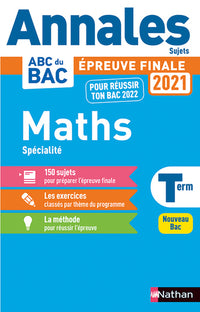 Annales ABC du Bac 2021-2022 - Maths Tle - Sujets non corrigés