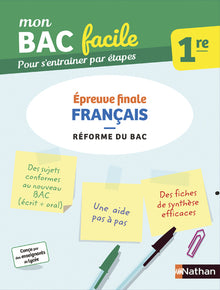 Français 1re - Mon BAC facile - Epreuve finale