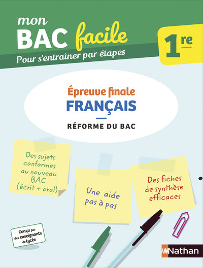 Français 1re - Mon BAC facile - Epreuve finale