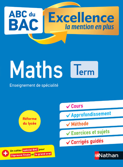 Maths Terminale - ABC du BAC Excellence - Bac 2023 - Enseignement de spécialité Tle