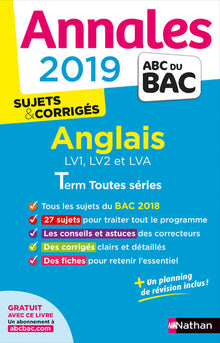 Annales ABC du BAC 2019 - Anglais Term toutes séries