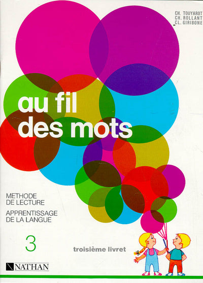 Au fil des mots CP, 3e livret