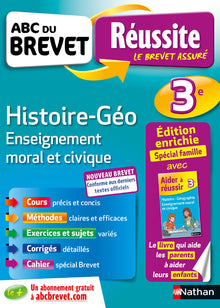 ABC du Brevet Réussite Famille - Histoire Géo EMC 3e
