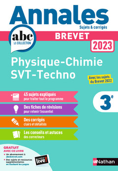 Annales ABC du Brevet 2023 - Physique-Chimie - SVT - Technologie 3e