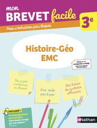 Mon Brevet facile - Histoire-Géographie-EMC 3e