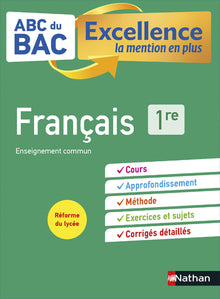 Français 1re - ABC du BAC Excellence