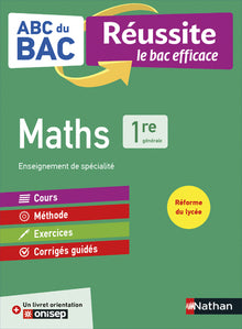 Maths 1re - ABC du BAC Réussite