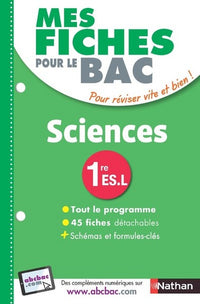 Mes fiches pour le Bac Sciences 1re ES-L - Ancien programme