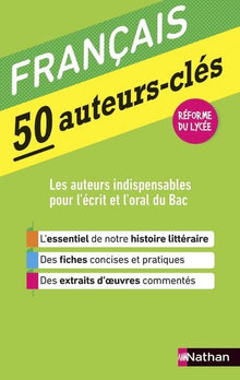 Le français en 50 auteurs-clés