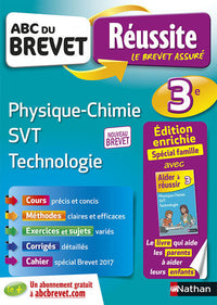 ABC du Brevet Réussite Parent Physique-Chimie SVT Techno 3e