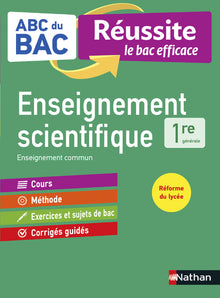 Enseignement scientifique 1re - ABC du BAC Réussite