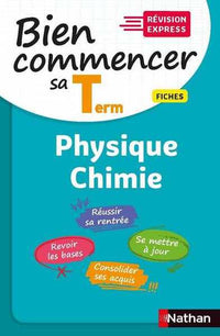 Pour bien commencer sa Terminale en Physique-Chimie - Révision Express - Rentrée 2020