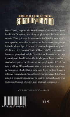 Histoire de Pierre de Terrail - Seigneur de Bayard