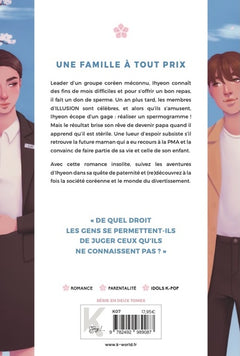 Idol et Papa à la fois - Tome 1 Une Famille à tout prix