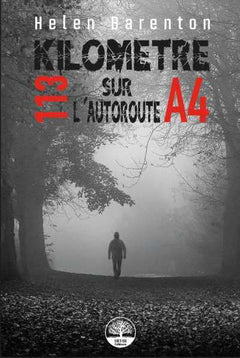 Kilomètre 113 sur l'autoroute A4