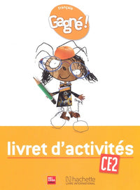 Gagné ! Français CE2 Livret d'activités