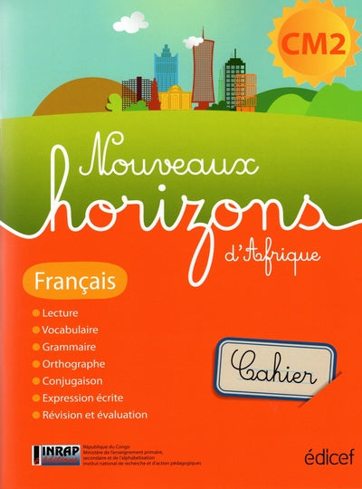 Nouveaux horizons d'Afrique française CM2 Cahier Congo B