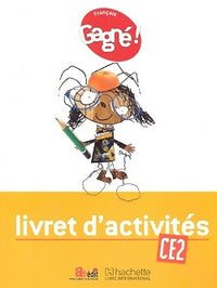 Gagné ! Français CE2 Livret d'Activités