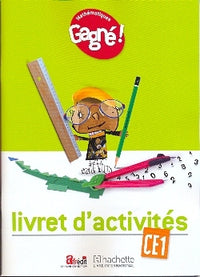 Gagné ! Maths CE1 Livret d'Activités - Cameroun