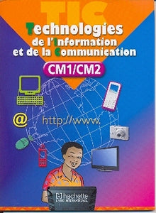 Technologies de l'information et de la communication CM le