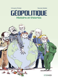 Geopolitique - Histoire et théories