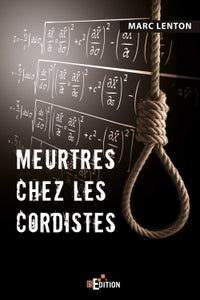 Meurtres chez les cordistes