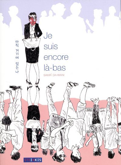 Je suis encore là-bas