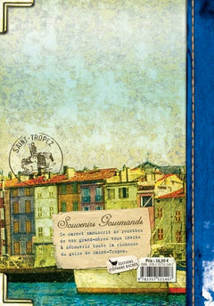 Souvenirs gourmands de Saint-Tropez