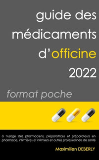 Guide des médicaments d'officine 2022
