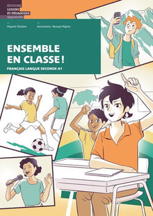 Ensemble en classe!