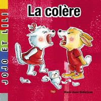 La Colère