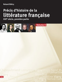 Précis d'histoire de la littérature française du XIXe - volume 2