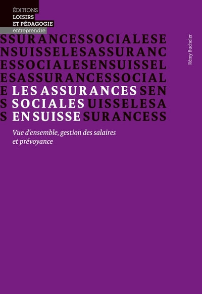 Les assurances sociales en Suisse