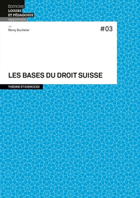Les bases du droit suisse