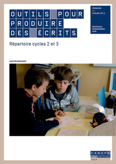 Outils pour produire des écrits - répertoire cycles 2 et 3