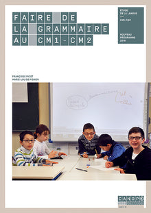 Faire de la grammaire au CM1-CM2