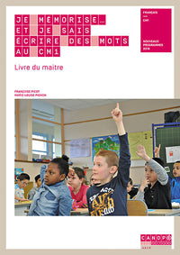 Je mémorise et je sais écrire des mots au CM1