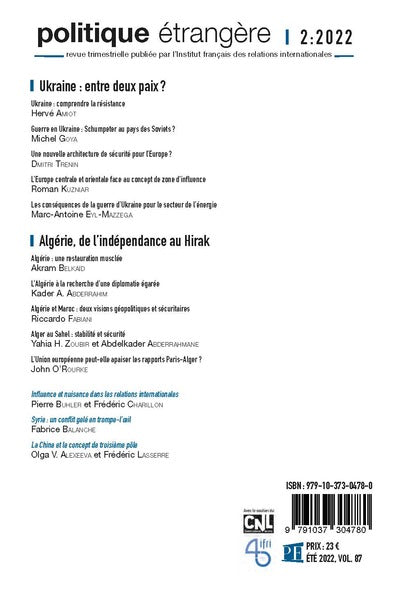 Politique étrangère, n° 2/2022: Ukraine : entre deux paix ? / Algérie, de l’indépendance au Hirak
