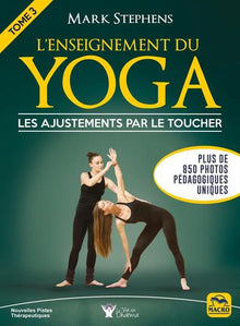 L'enseignement du yoga - Tome 3