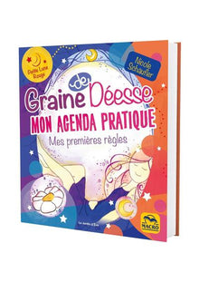 Graine de déesse. Mon agenda pratique