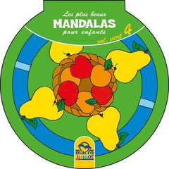 Les plus beaux mandalas pour les enfants - Volume Vert